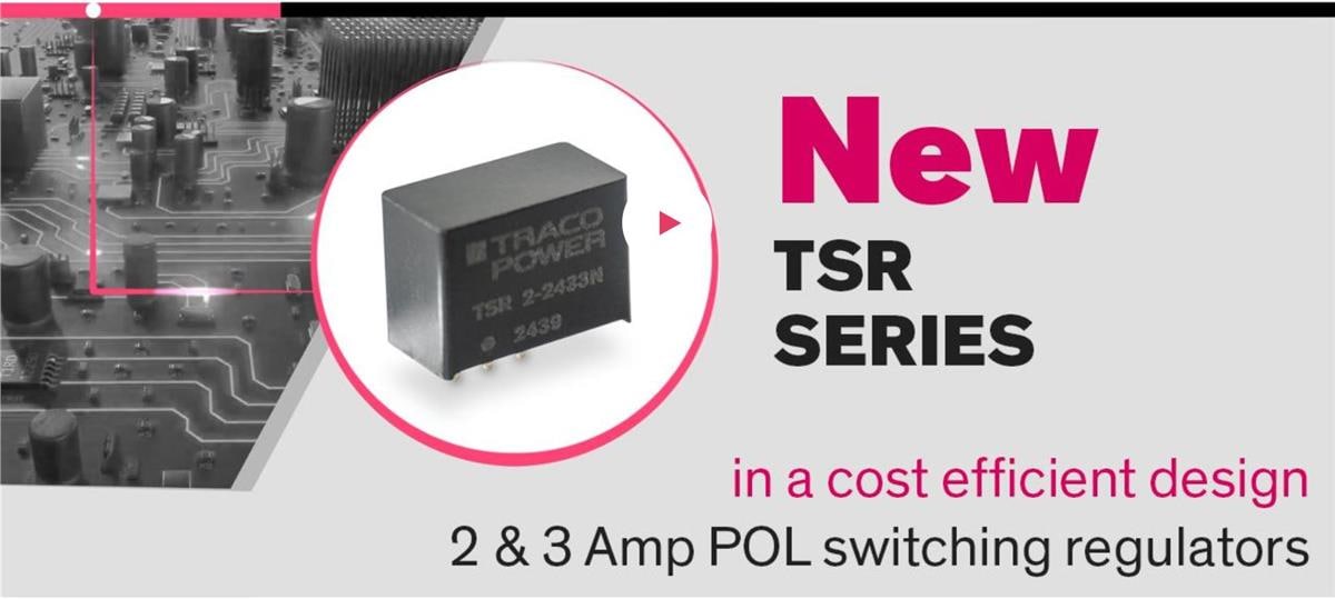 TRACO Power TSR 2N/3N Non-Isolated DC/DC Converters (POL)