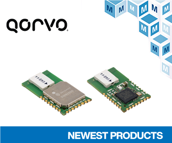 Mouser Electronics Now Offering Full UWB (formerly Decawave) Portfolio from Qorvo