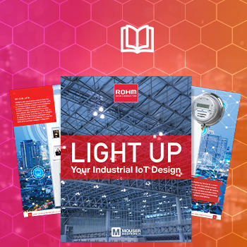 Light Up Your Industrial IoT Design eBook